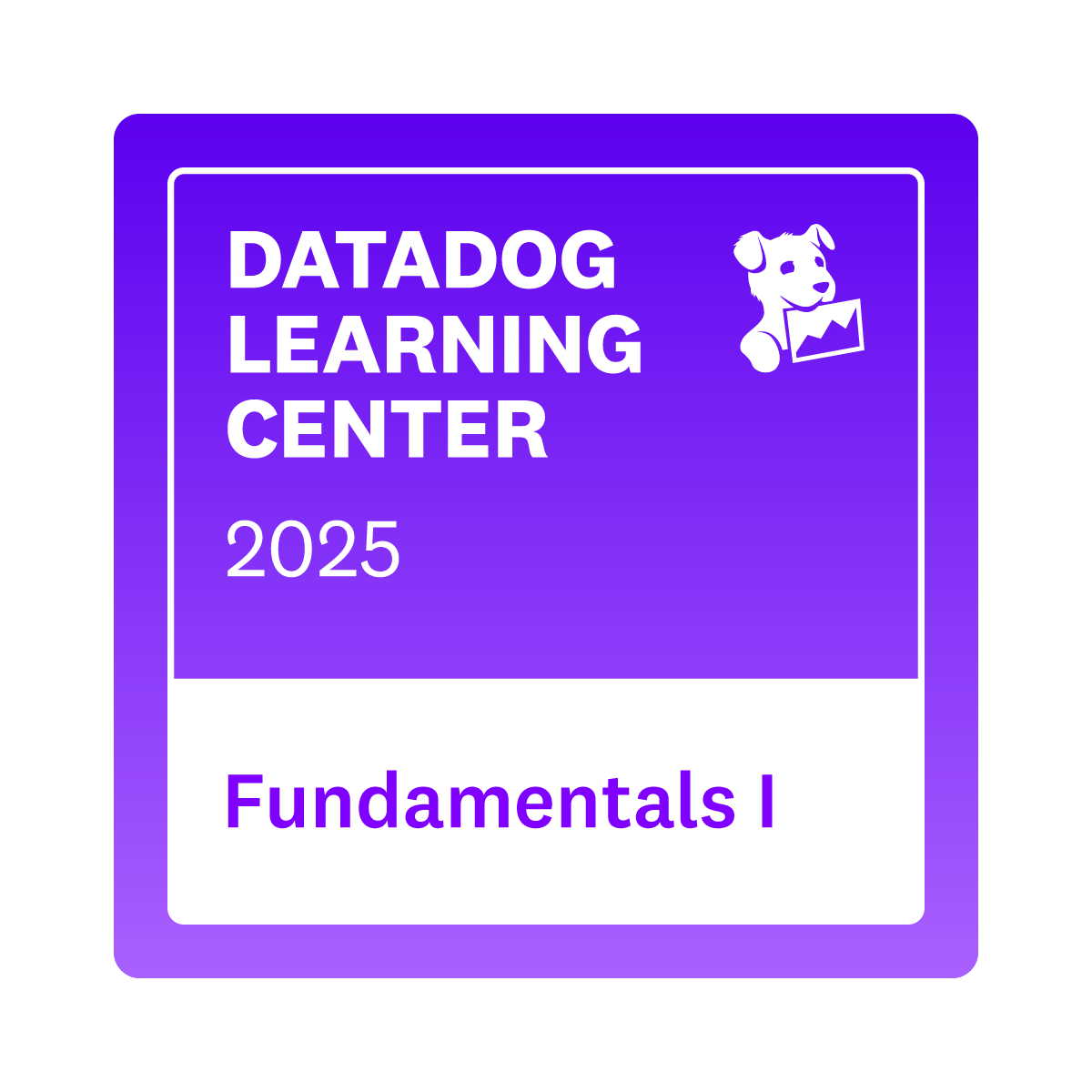 Datadog Fundamentals I Badge